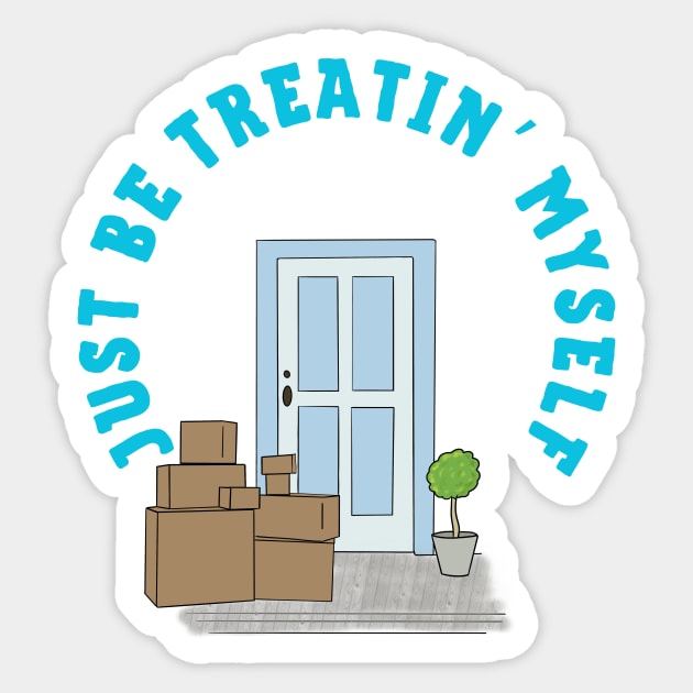 Treatin’ Myself Sticker by Tee Li’s